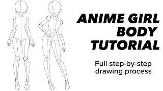 How to draw an anime female body?