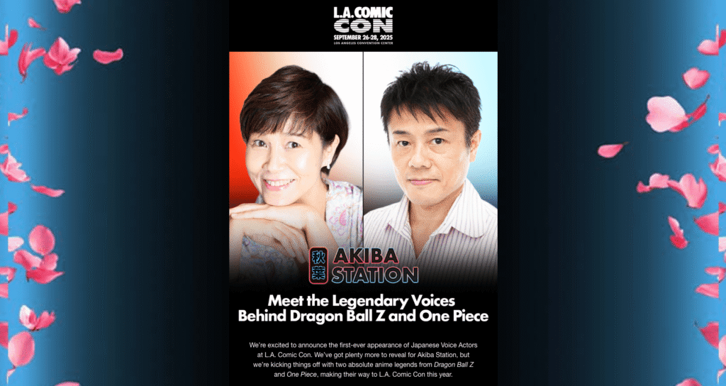 L.A. Comic Con 2025 Will Feature “First-Ever” Japanese Anime Voice Actor Guests